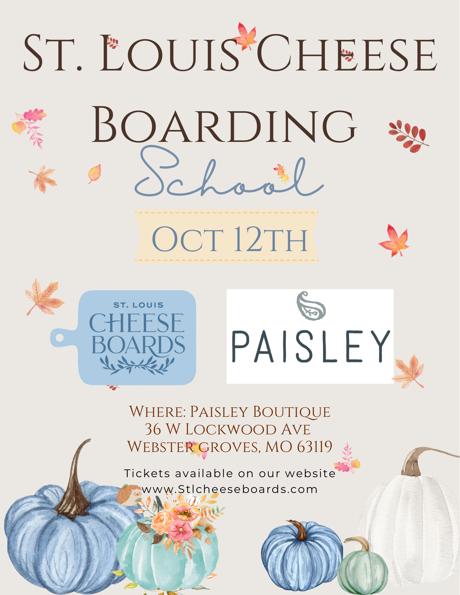 STL Cheese Boarding School @ Paisley Boutique: Oct 12th 6-8pm